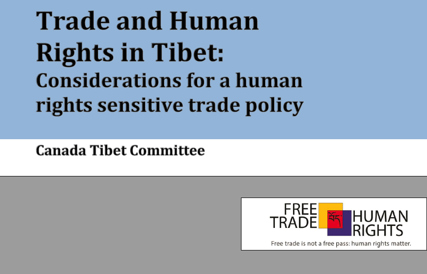 Canadian trade with China must respect human rights in Tibet…