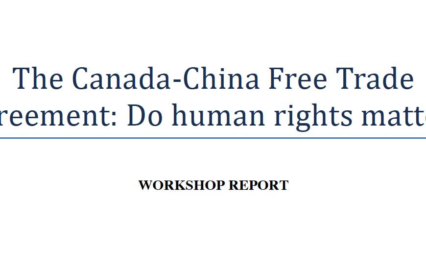The Canada-China Free Trade Agreement: Do human rights matter?